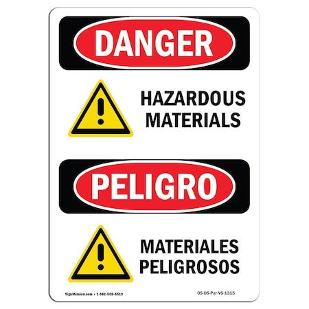 Signmission Safety Sign, OSHA Danger, 24" Height, Aluminum, Hazardous Materials Bilingual Spanish OS-DS-A-1824-VS-1315